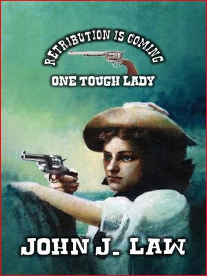 cover image of Travis Pendleton--Retribution is Coming--One Tough Lady